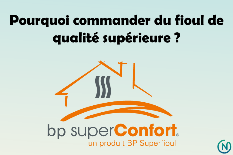 Pourquoi acheter du fioul supérieur
